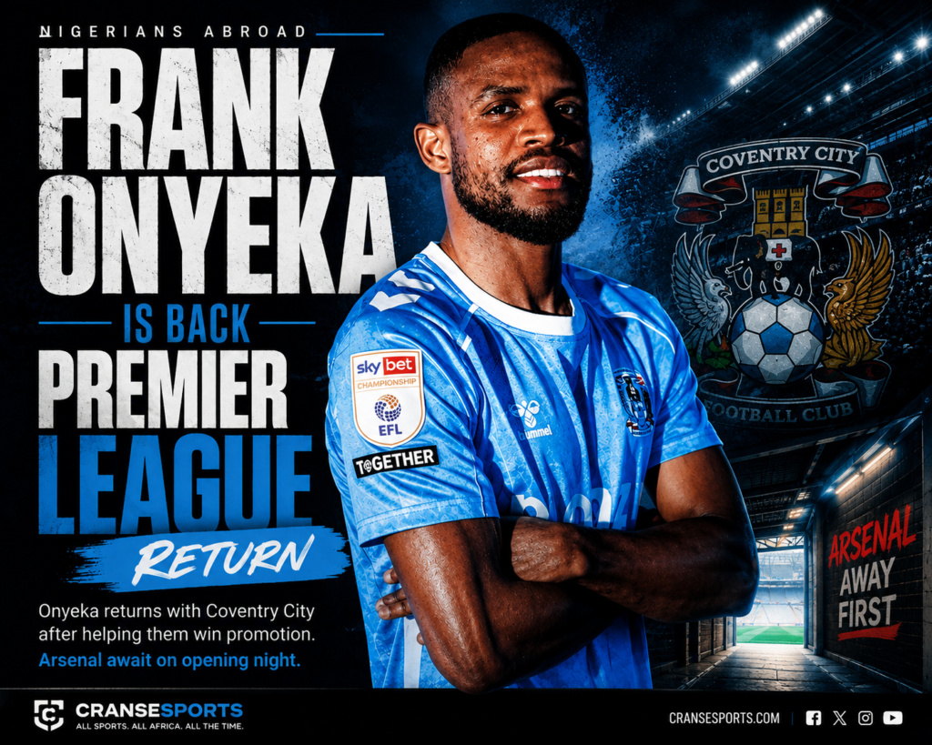 Frank Onyeka Is Back in the Premier League — This Time With Coventry Frank Onyeka Coventry City Premier League return ahead of Arsenal opener